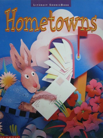 (image for) Literacy Place 1-6 Sourcebook Hometowns (H)