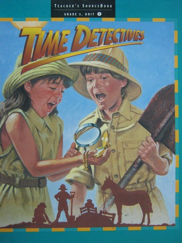 (image for) Literacy Place 3-5 Time Detectives TSB (TE)(Spiral) by Gambrell,