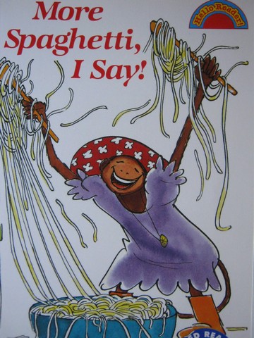 (image for) Hello Reader! 2 More Spaghetti, I Say! (P) by Rita Golden