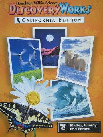 (image for) DiscoveryWorks 3 Matter Energy & Forces (CA)(P) by Badders,