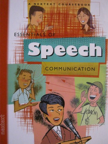 (image for) Nextext Essentials of Speech Communication (H) by Franklin, - Click Image to Close
