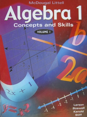 (image for) Algebra 1 Concepts & Skills Volume 1 Chapters 1-6 (H)