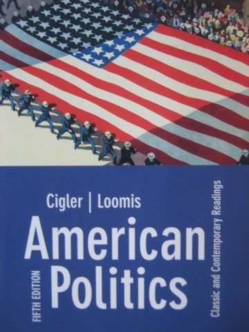 (image for) American Politics Classic & Contemporary Readings 5e (P)