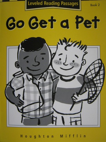 (image for) Leveled Reading Passages Go Get a Pet (P) by Kenny Howard