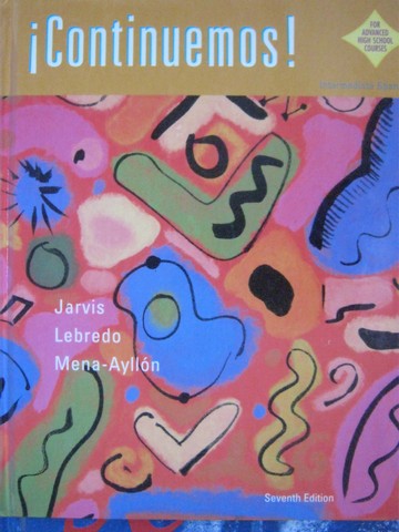 (image for) Continuemos! Intermediate Spanish 7th Edition (H) by Jarvis,