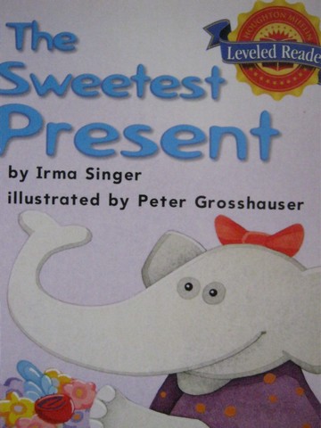 (image for) HM Leveled Readers 1 The Sweetest Present (P) by Irma Singer