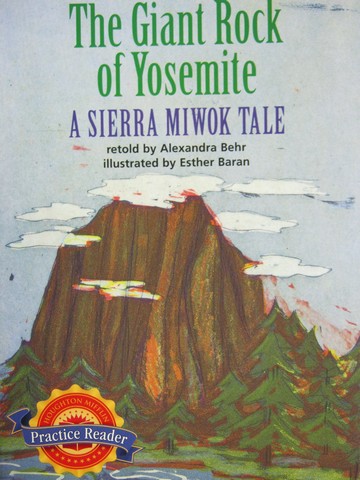 (image for) Practice Reader 3 The Giant Rock of Yosemite (P) by Behr