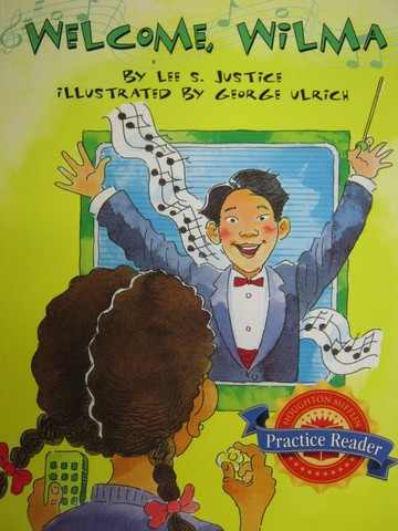 (image for) Practice Reader 3 Welcome, Wilma (P) by Lee S. Justice