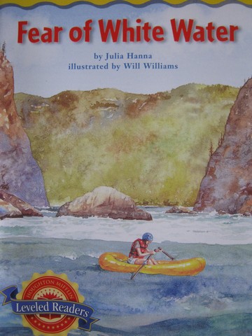 (image for) Leveled Readers 6 Fear of White Water (P) by Julia Hanna