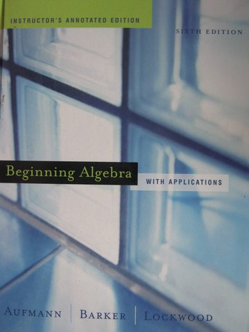 (image for) Beginning Algebra with Applications 6th Edition IAE (TE)(H)