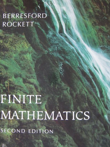 (image for) Finite Mathematics 2nd Edition (H) by Berresford & Rockett