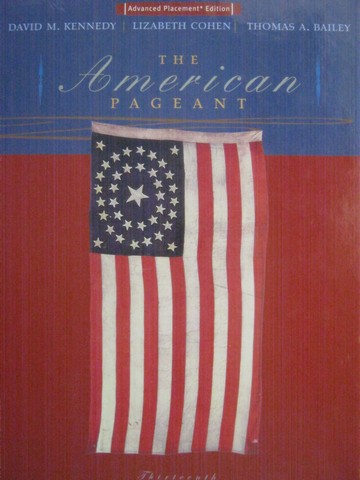 (image for) American Pageant 13th Edition AP Edition (H) by Kennedy, Chohen,