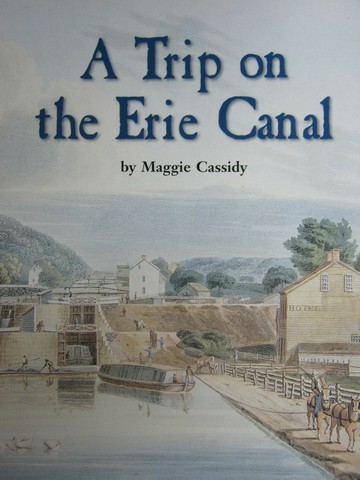 (image for) A Trip on the Erie Canal (P) by Maggie Cassidy