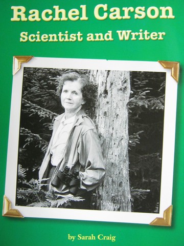 (image for) Rachel Carson Scientist & Writer (P) by Sarah Craig