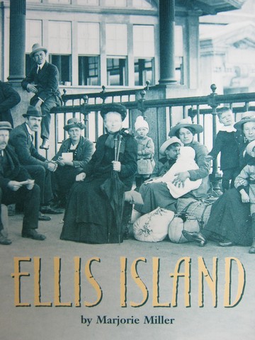 (image for) HM Social Studies Readers 2 Ellis Island (P) by Marjorie Miller