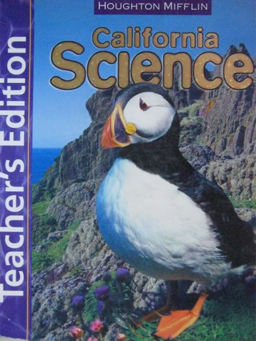 (image for) California Science 3 TE (CA)(TE)(Spiral) by Badders, Carnine, Feliciani, Jeanpierre, Sumners, & Valentino