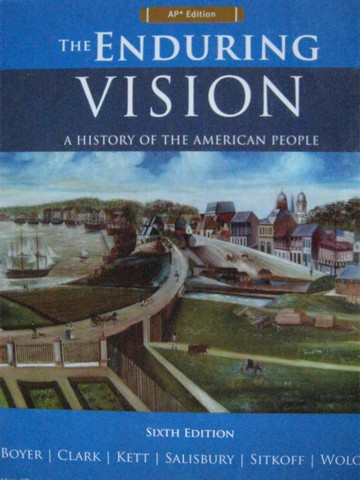 (image for) Enduring Vision 6th Edition AP Edition (H) by Boyer, Clark, Kett