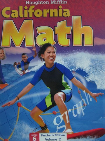 (image for) California Math 6 TE Volume 2 (CA)(TE)(Spiral) by Hill, Larson,