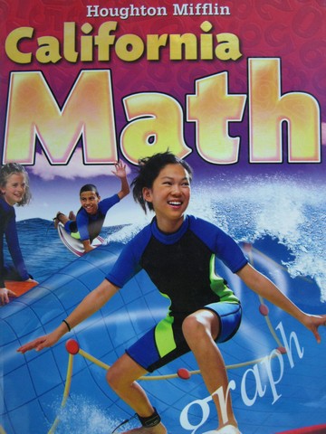 (image for) California Math 6 (CA)(H) by Hill, Larson, Leiva, Shaw, Stiff, & Vogeli