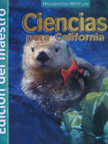 (image for) Ciencias para California 1 TE (CA)(TE)(Spiral) by Badders,