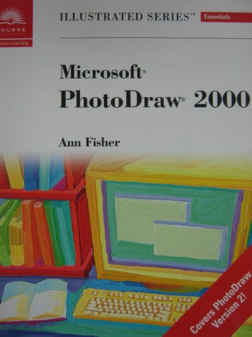 (image for) Microsoft PhotoDraw 2000 Illustrated Essential Edition (P)