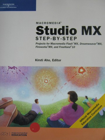 (image for) Macromedia Studio MX Step-by-Step (P) by Kirsti Aho