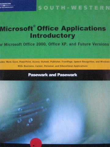 (image for) Microsoft Office Applications Introductory (Spiral) by Pasewark,