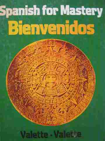 (image for) Spanish for Mastery Bienvenidos TE (TE)(H) by Valette & Valette