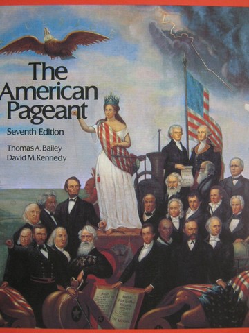 (image for) American Pageant A History of the Republic 7th Edition (H)
