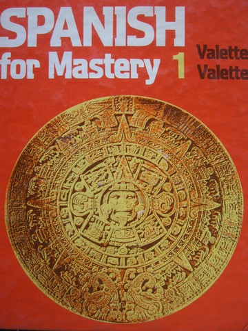 (image for) Spanish for Mastery 1 (H) by Valette & Valette - Click Image to Close