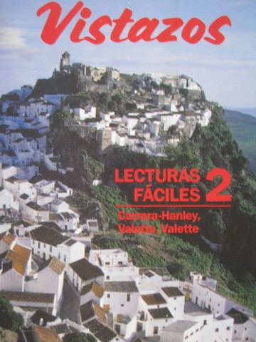 (image for) Vistazos Lecturas faciles 2 (P) by Carrera-Hanley, Valette, & Valette