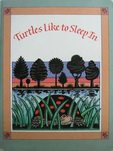 (image for) Heath Reading Turtles Like to Sleep In (H) by Alvermann, Bridge,