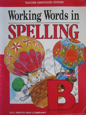 (image for) Working Words in Spelling B TAE (TE)(Spiral) by Woodruff,