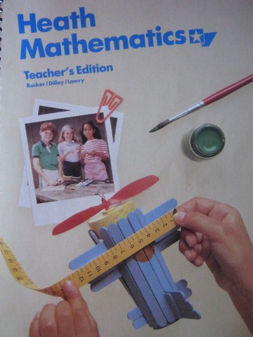 (image for) Heath Mathematics 4 TE (TE)(Spiral) by Rucker, Dilley, & Lowry