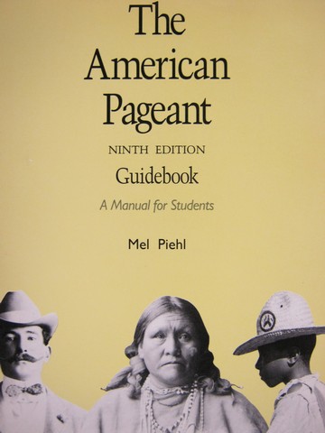 (image for) American Pageant 9th Edition Guidebook (P) by Mel Piehl
