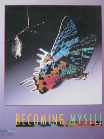 (image for) Heath Middle Level Literature Becoming Myself (P) by Alvermann,