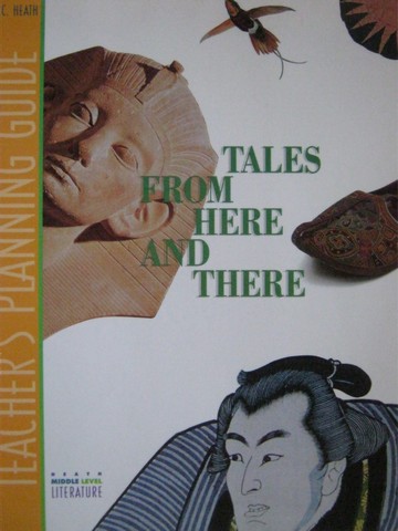 (image for) Heath Middle Level Literature Tales from Here & There TPG (TE(P)