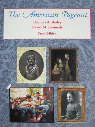 (image for) American Pageant A History of the Republic 10th Edition (H)