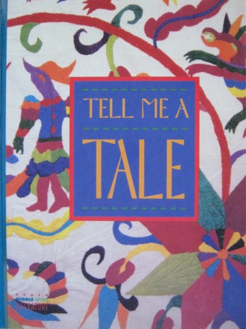 (image for) Heath Middle Level Literature Tell Me a Tale (H) by Alvermann, - Click Image to Close