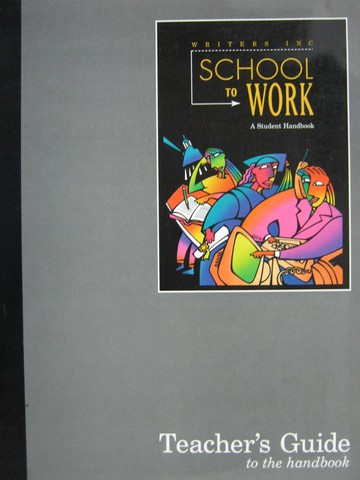 (image for) School to Work Handbook TG (TE)(P) by Sebranek, Kemper,