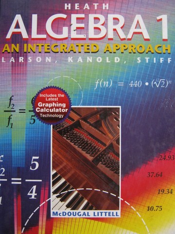 (image for) Heath Algebra 1 An Integrated Approach (H) by Larson, Kanold,