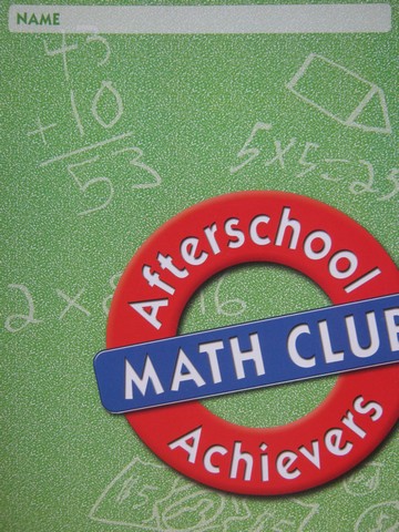 (image for) Afterschool Achievers Math Club 3 (P) by Kanter, Arenivas,
