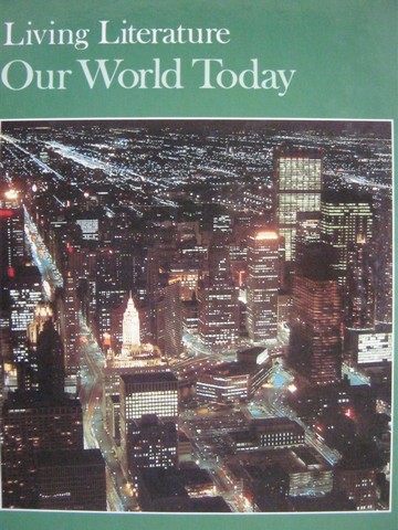 (image for) Living Literature Our World Today (H) by Guth & Shnider