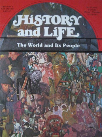 (image for) History & Life The World & Its People TAE (TE)(H) by Wallbank,