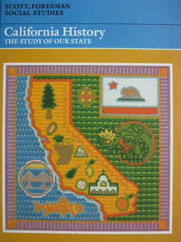 (image for) California History The Study of Our State (H) by Schreiber,