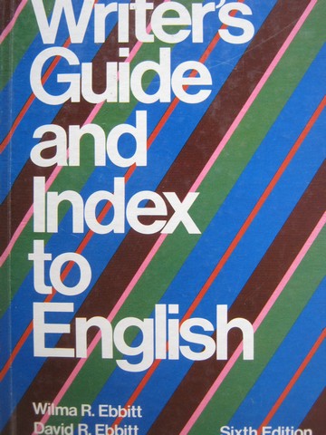 (image for) Writer's Guide & Index to English 6th Edition (H) by Ebbitt,