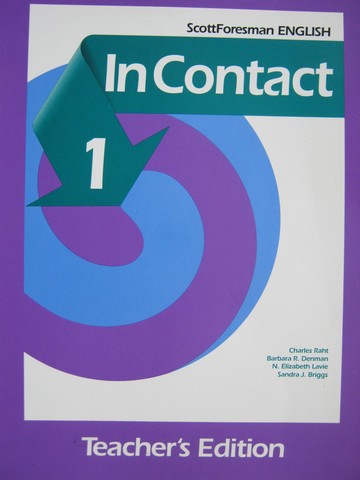 (image for) Scott Foresman English In Contact 1 TE (TE)(Spiral) by Raht,