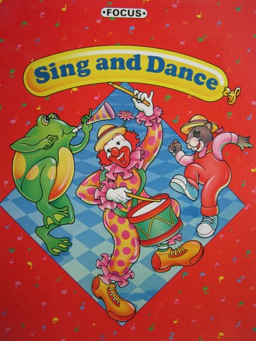 (image for) Focus 5 Sing & Dance (H) by Allington, Cramer, Cunningham,