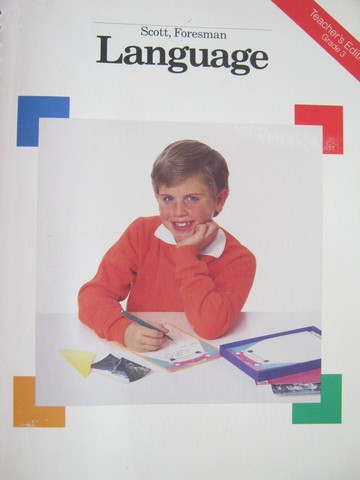 (image for) Scott Foresman Language 3 TE (TE)(Spiral) by Beech, Beers, Cramer, etc.
