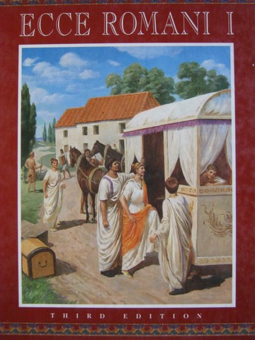 (image for) ECCE Romani 1 3rd Edition (H) by Brush, Davis, Demetri, Hall,